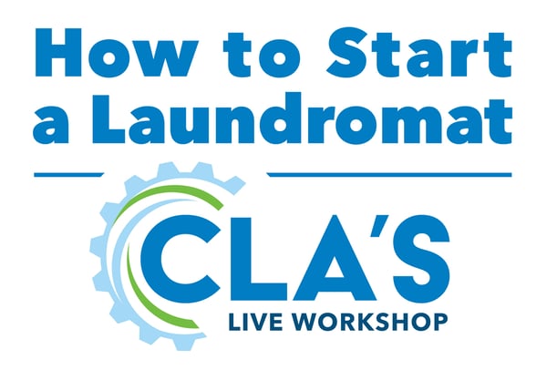 How To Start A Laundromat: CLA’s LIVE Workshop